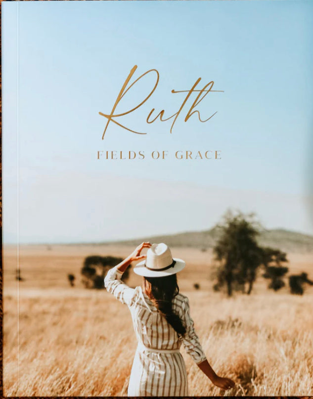 Ruth- Fields of Grace