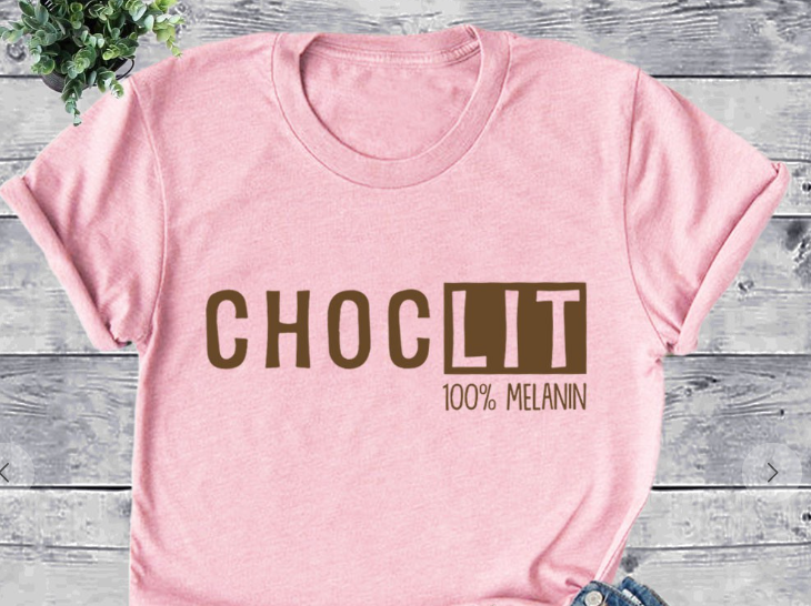 Choc- Lit Shirts